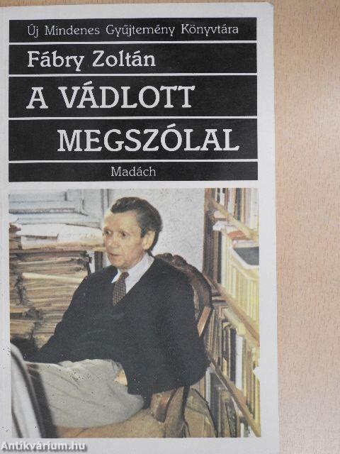 A vádlott megszólal