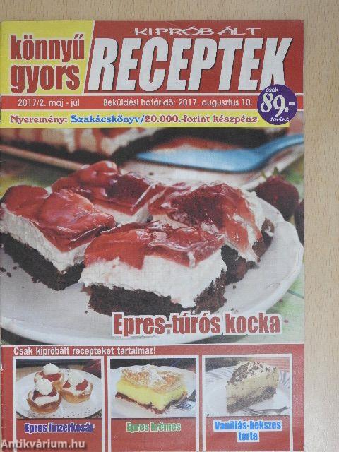 Könnyű gyors receptek 2017/2