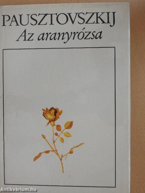 Az aranyrózsa
