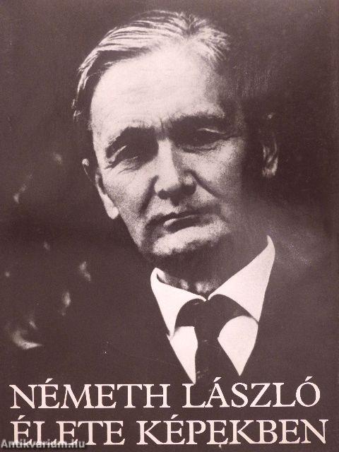 Németh László élete képekben