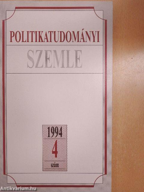 Politikatudományi Szemle 1994/4.