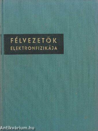 Félvezetők elektronfizikája