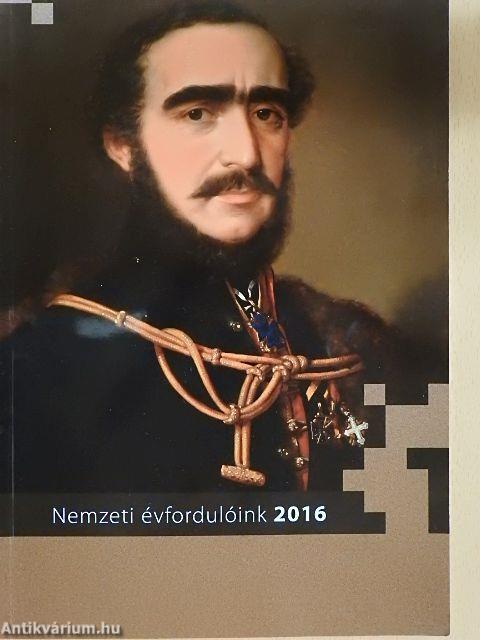 Nemzeti évfordulóink 2016