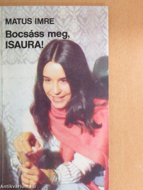 Bocsáss meg, Isaura!