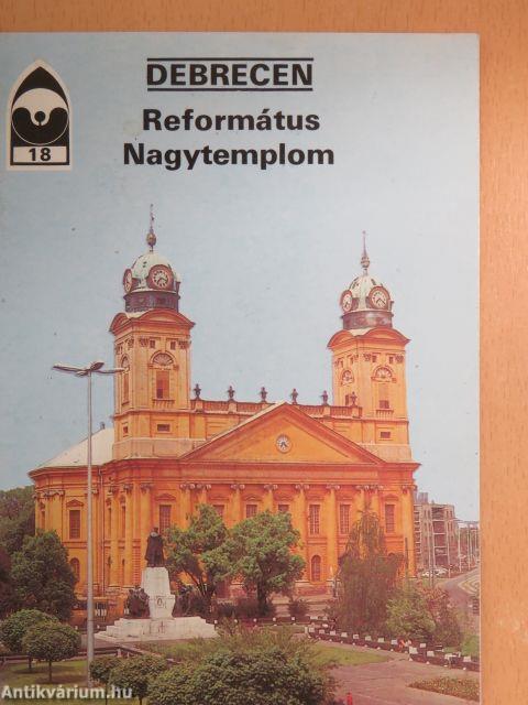 Debrecen - Református Nagytemplom