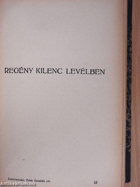 Fehér éjszakák/A háziasszony/A gyenge szívű/Regény kilenc levélben/Netocska/Golyadkin ur hasonmása