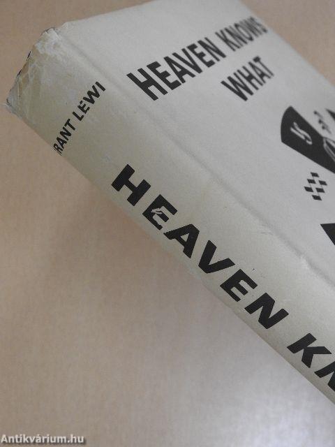 Heaven Knows What