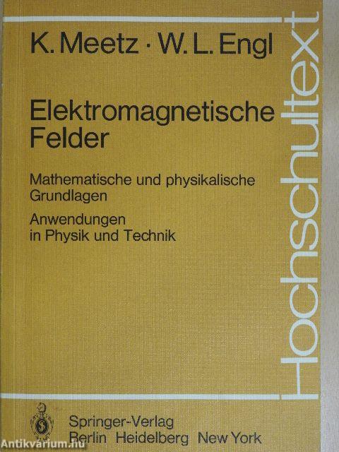 Elektromagnetische Felder