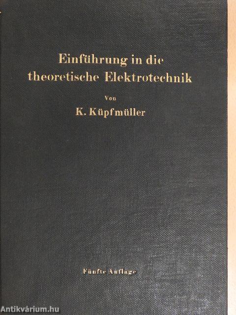 Einführung in die theoretische Elektrotechnik