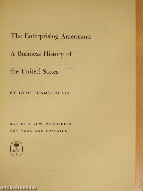 The Enterprising Americans: A Business History of the United States