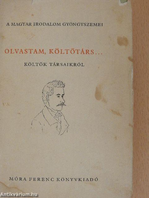 Olvastam, költőtárs...