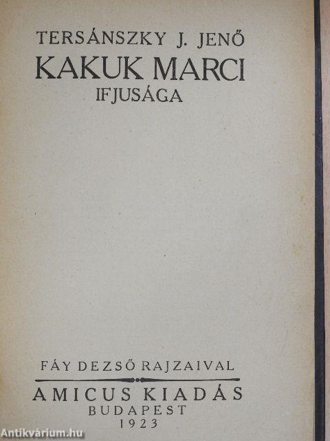 Kakuk Marci ifjusága