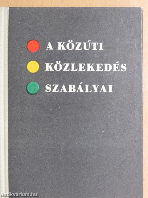 A közúti közlekedés szabályai