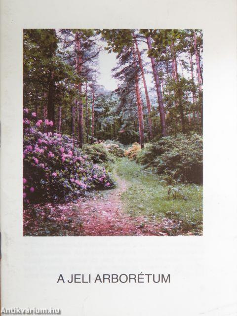 A jeli arborétum