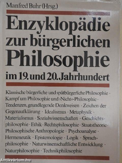 Enzyklopädie zur bürgerlichen Philosophie im 19. und 20. Jahrhundert