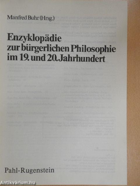 Enzyklopädie zur bürgerlichen Philosophie im 19. und 20. Jahrhundert