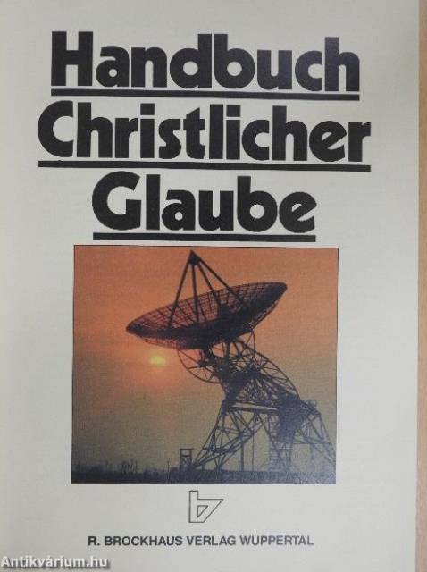 Handbuch Christlicher Glaube