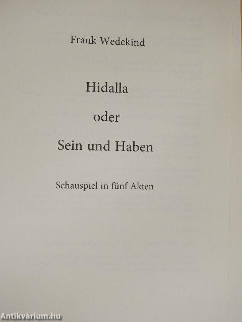 Hidalla oder Sein und Haben