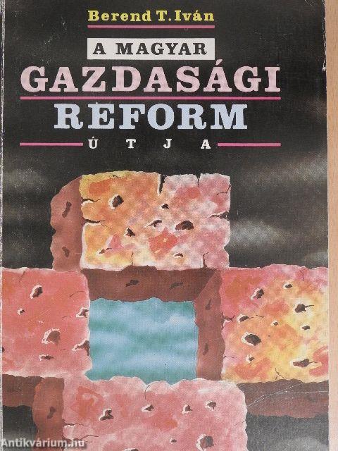 A magyar gazdasági reform útja