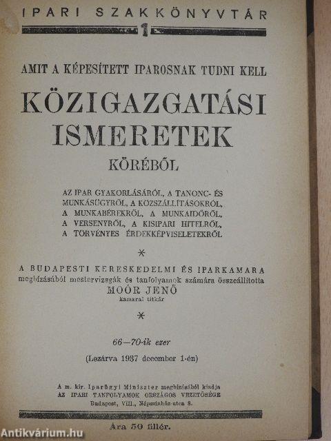 Amit a képesített iparosnak tudni kell közigazgatási ismeretek köréből
