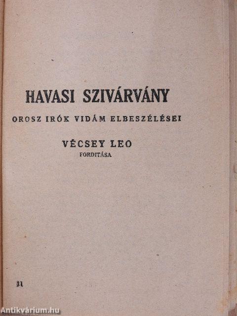 Szerencsekisasszony/Havasi szivárvány