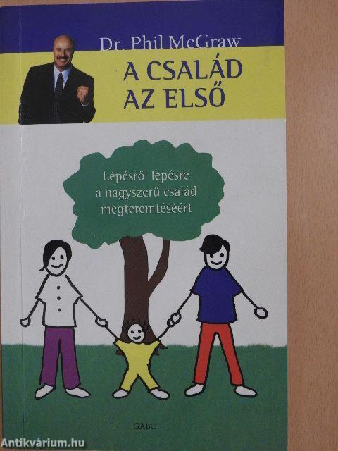 A család az első