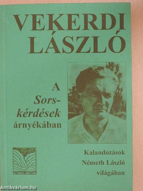 A Sorskérdések árnyékában