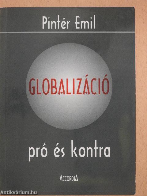 Globalizáció pró és kontra