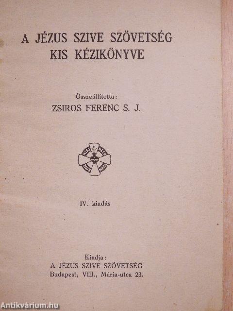 A Jézus Szive Szövetség kis kézikönyve