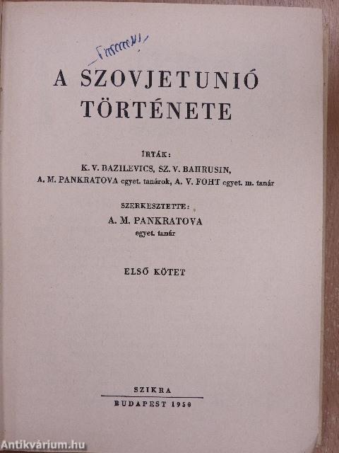 A Szovjetunió története 1-2.