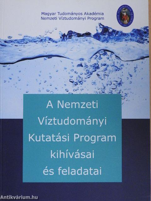 A Nemzeti Víztudományi Kutatási Program kihívásai és feladatai