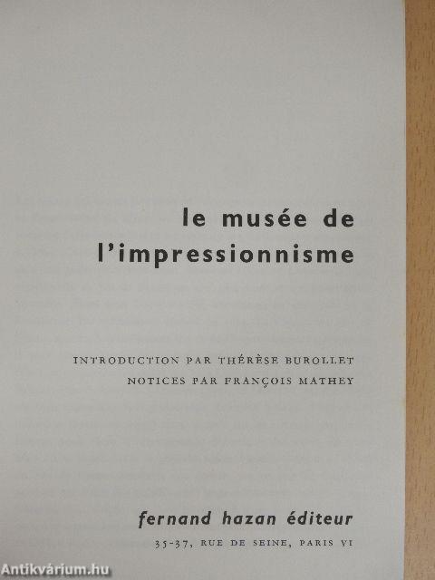 Le musée de l'impressionnisme