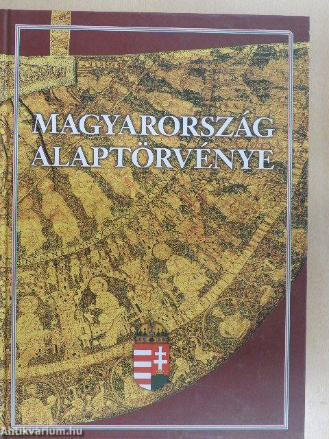 Magyarország Alaptörvénye