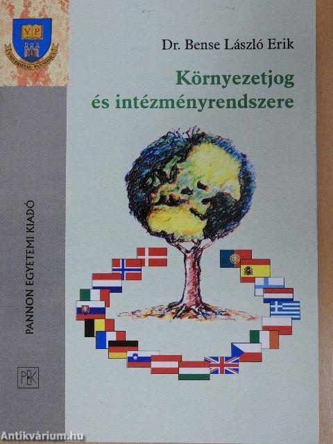 Környezetjog és intézményrendszere