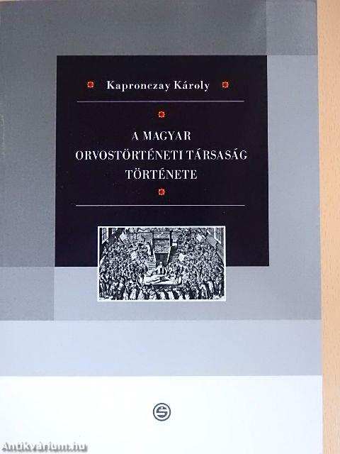 A Magyar Orvostörténeti Társaság története