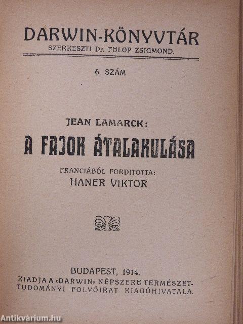 Utazás a Hold körül/Az ösztönről/A kétlábu/A halálról/Levél a vakokról/A fajok átalakulása/Művelődéstörténet és természettudomány/Az élet határai I-II.