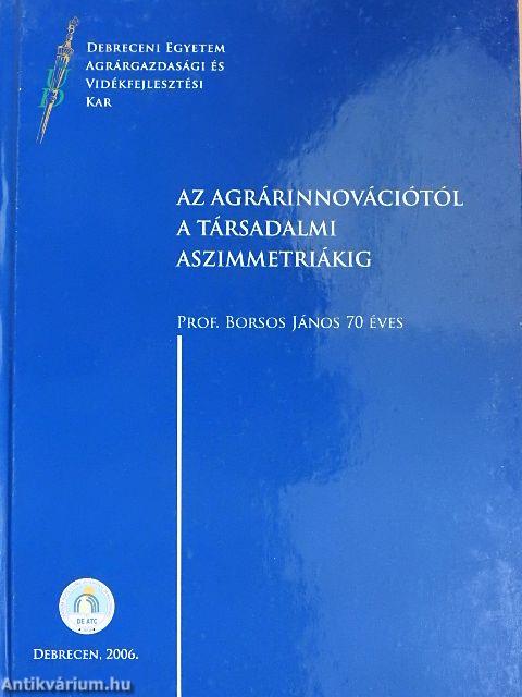 Az agrárinnovációtól a társadalmi aszimmetriákig