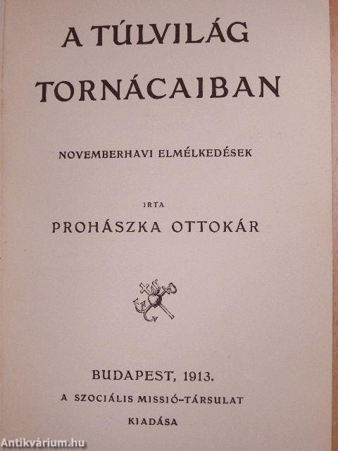 A Túlvilág Tornácaiban