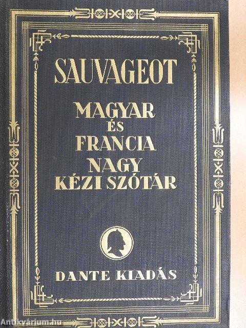 Francia-magyar és magyar-francia nagy kéziszótár I-II.