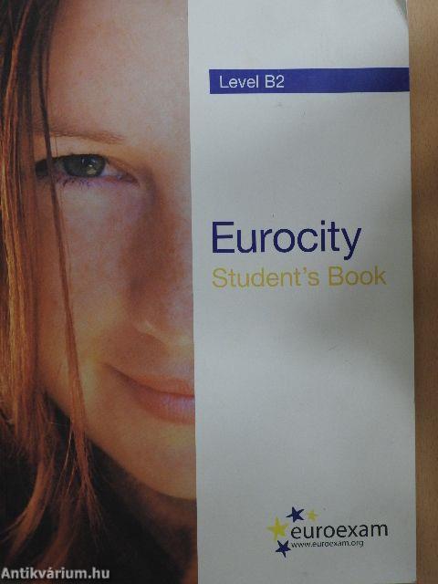 Eurocity - Level B2 - Student's Book - 2 db CD-vel