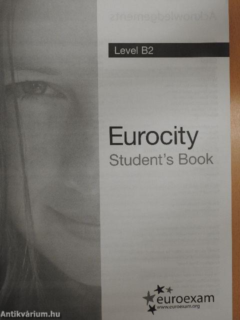 Eurocity - Level B2 - Student's Book - 2 db CD-vel