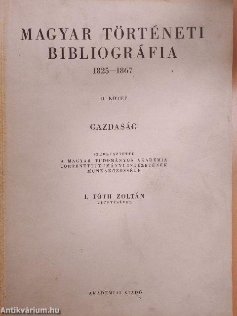 Magyar történeti bibliográfia 1825-1867 II.