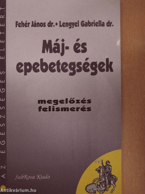 Máj- és epebetegségek