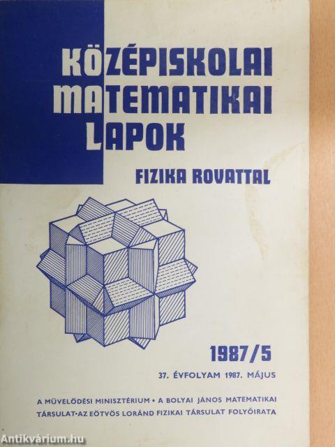 Középiskolai matematikai lapok 1987. május