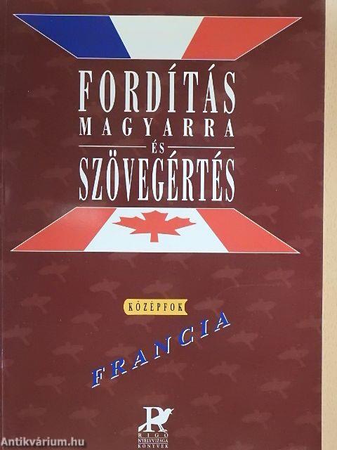 Fordítás magyarra és szövegértés