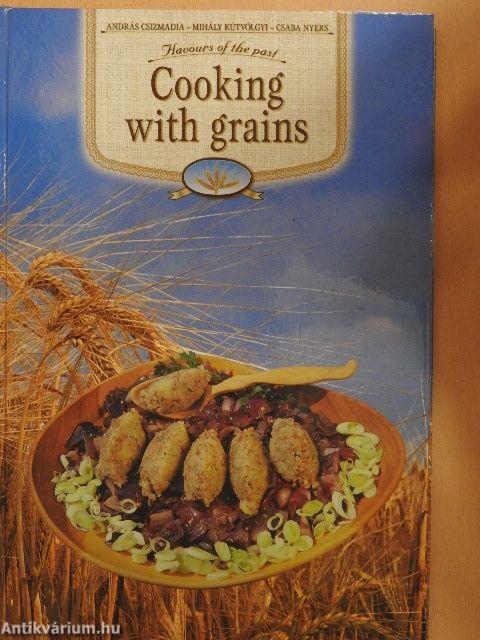 Cooking with grains