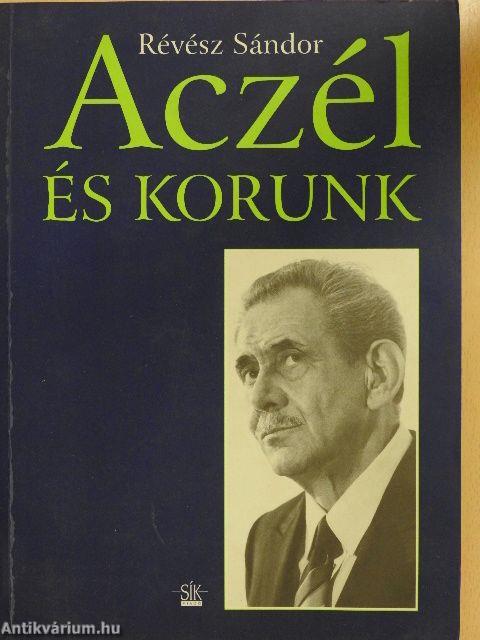 Aczél és korunk