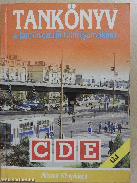 Tankönyv a járművezetői tanfolyamokhoz