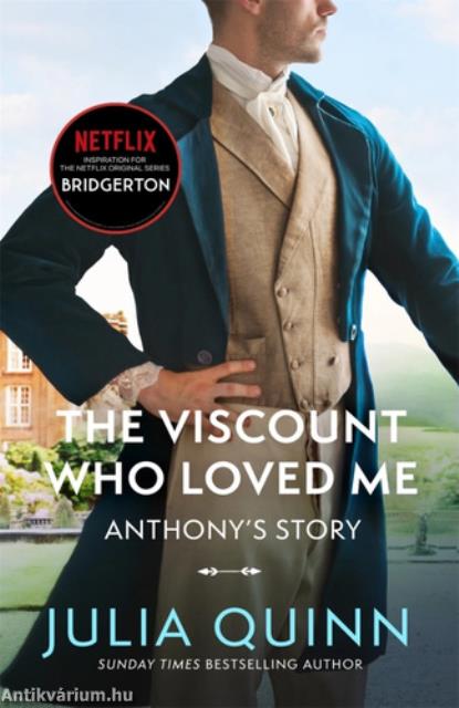 The &#8203;Viscount Who Loved Me (Bridgertons 2.)