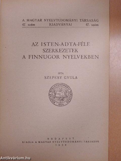 Az Isten-adta-féle szerkezetek a finnugor nyelvekben